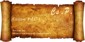 Csire Pál névjegykártya